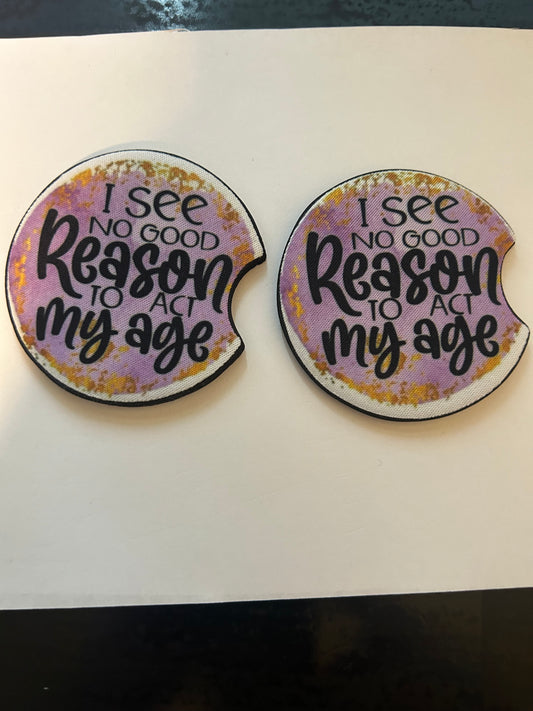 Act My Age Coaster