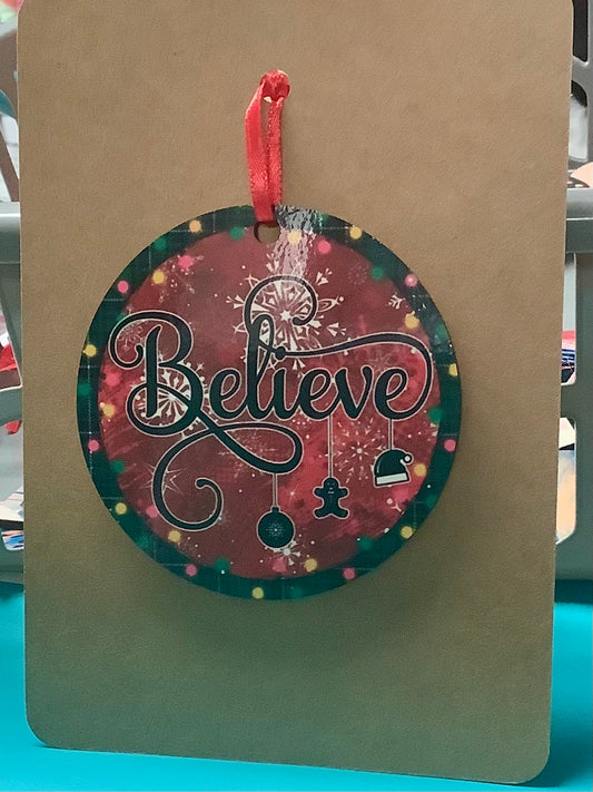 Believe Ornament